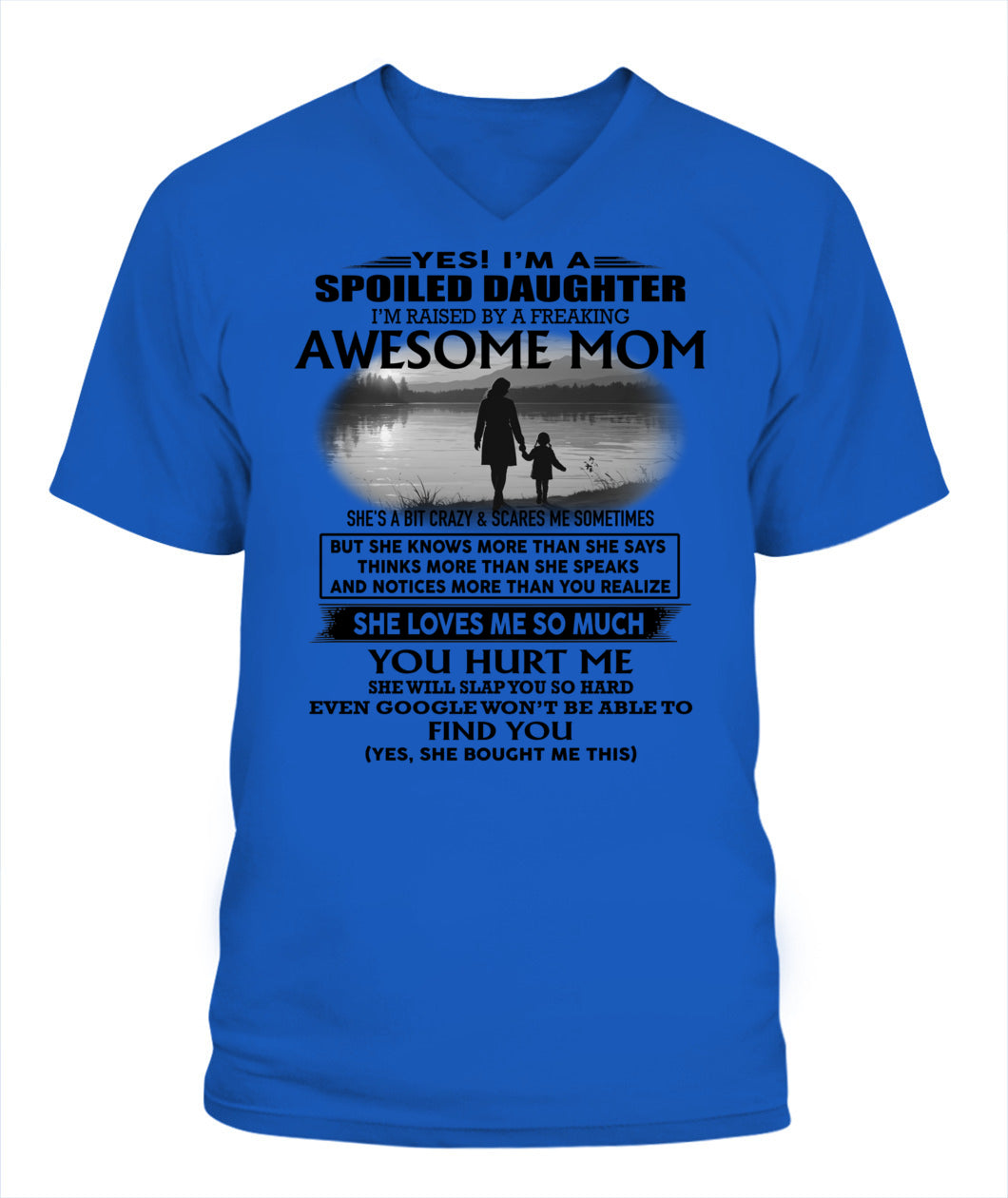 Yes i am spoiled daughter