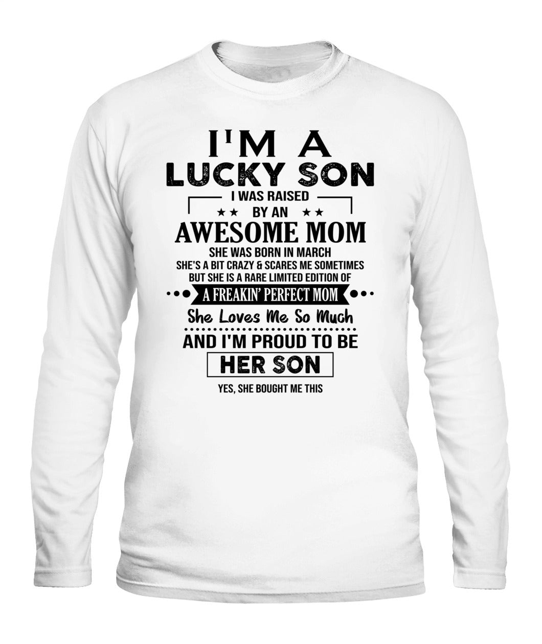 IM A LUCKY SON I WAS RAISED BY AN AWESOME MOM 03