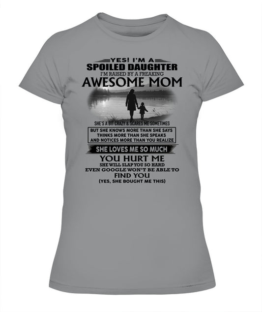 Yes i am spoiled daughter