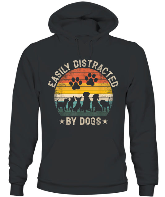 Easily Distracted By Dogs Pet Dog Lover - Animals SKU06