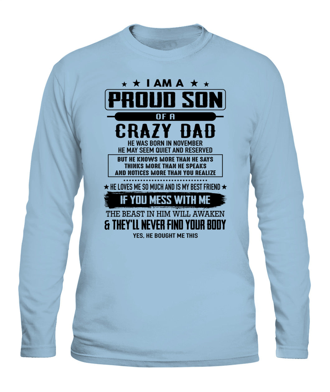 I AM A PROUD SON OF A CRAZY DAD 11