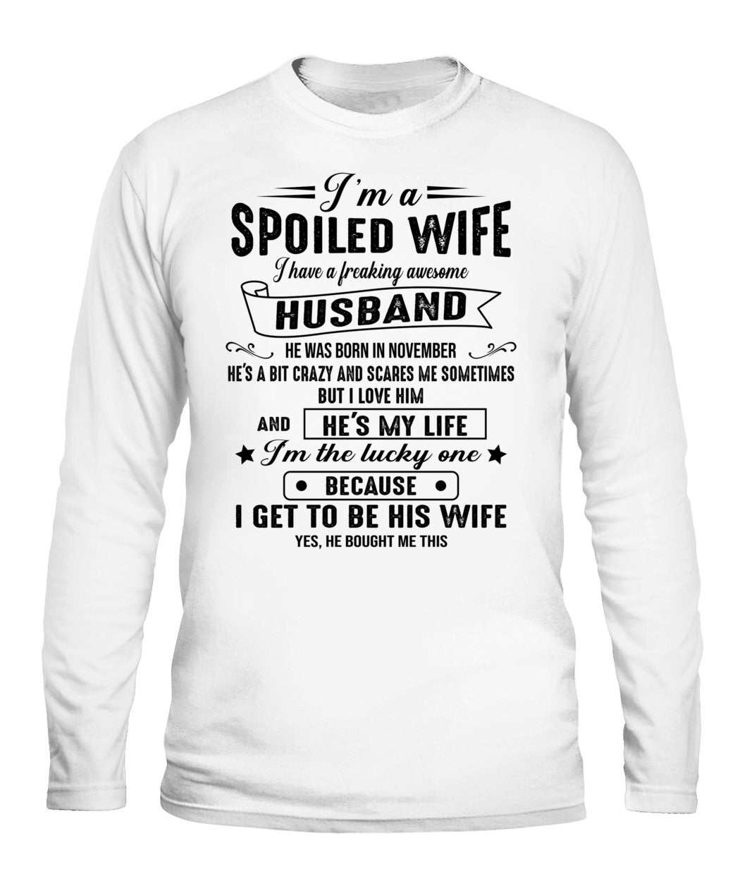 Im a spoiled wife I have a great husband 11