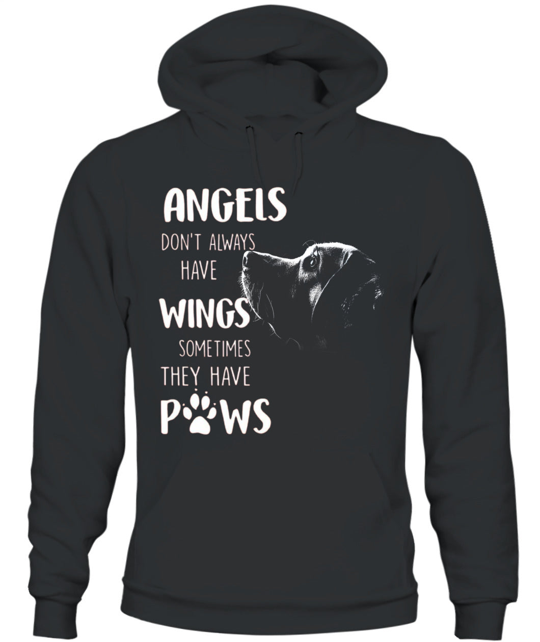 ANGELS DONT ALWAYS HAVE WINGS SOMETIMES THEY HAVE POWS - Animals SKU01