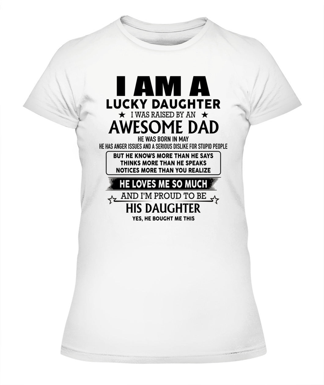 Im a lucky daughter I was raised by an awesome dad 05