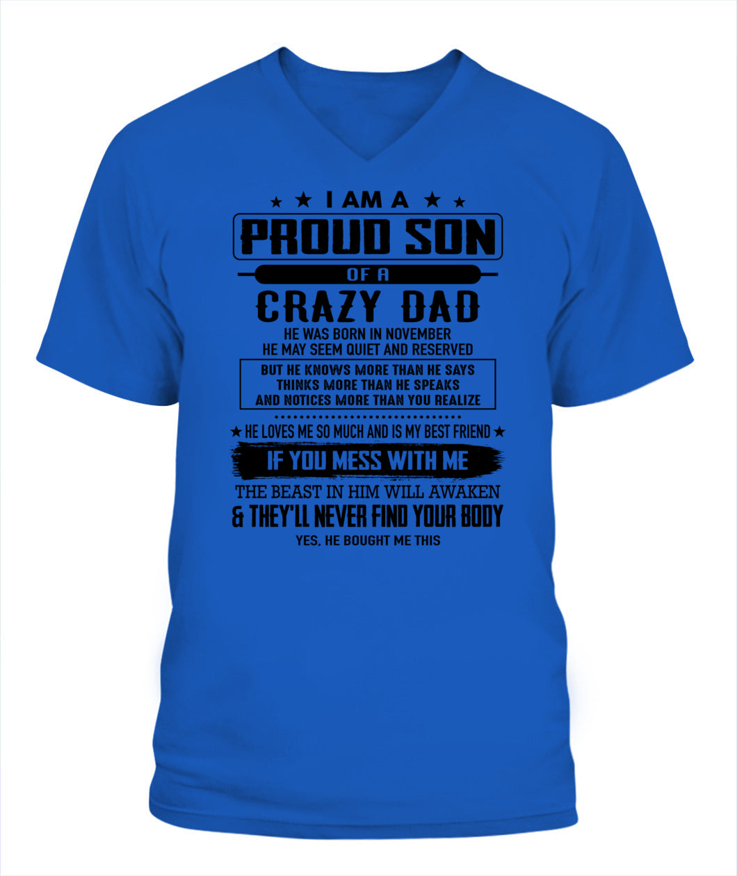 I AM A PROUD SON OF A CRAZY DAD 11