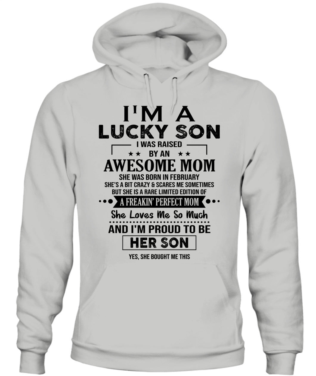 IM A LUCKY SON I WAS RAISED BY AN AWESOME MOM 02