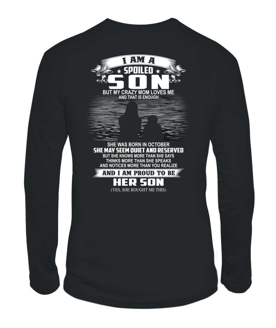 And I am proud to be her son 10