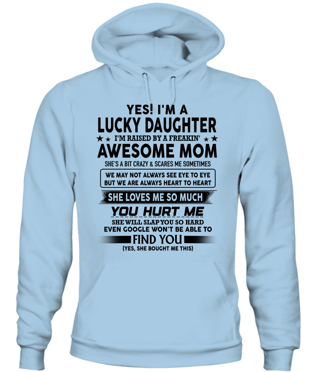 YES IM A LUCKY DAUGHTER IM RAISED BY A FREAKIN 00