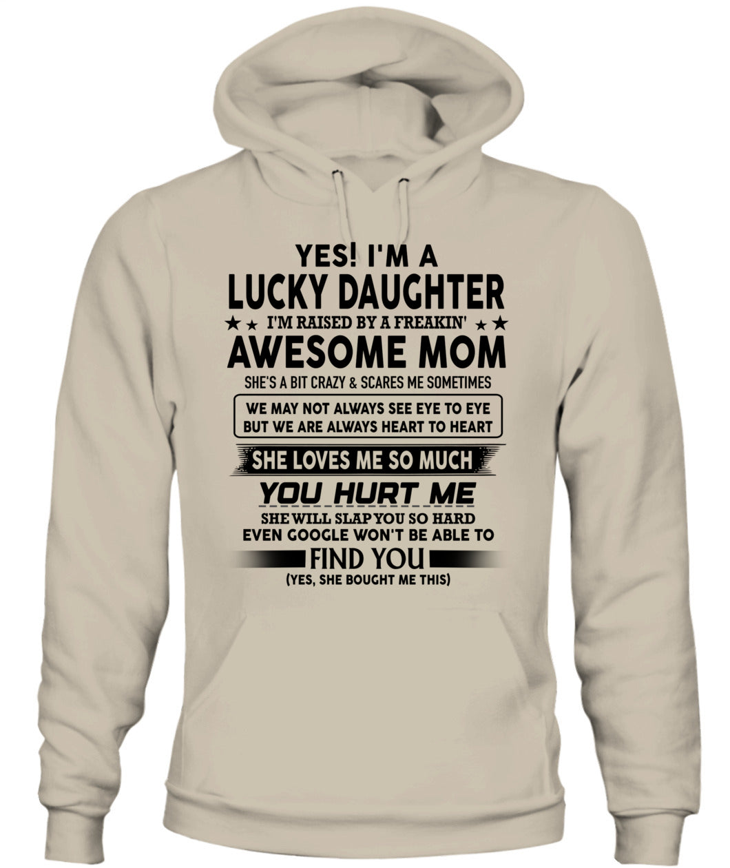 YES IM A LUCKY DAUGHTER IM RAISED BY A FREAKIN 00