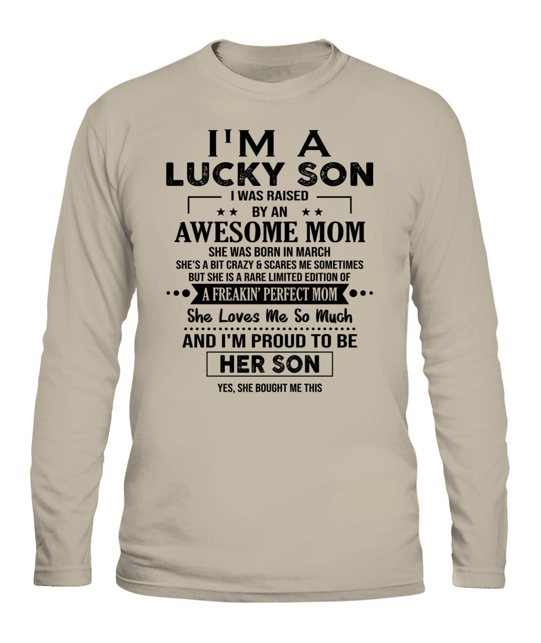 IM A LUCKY SON I WAS RAISED BY AN AWESOME MOM 03