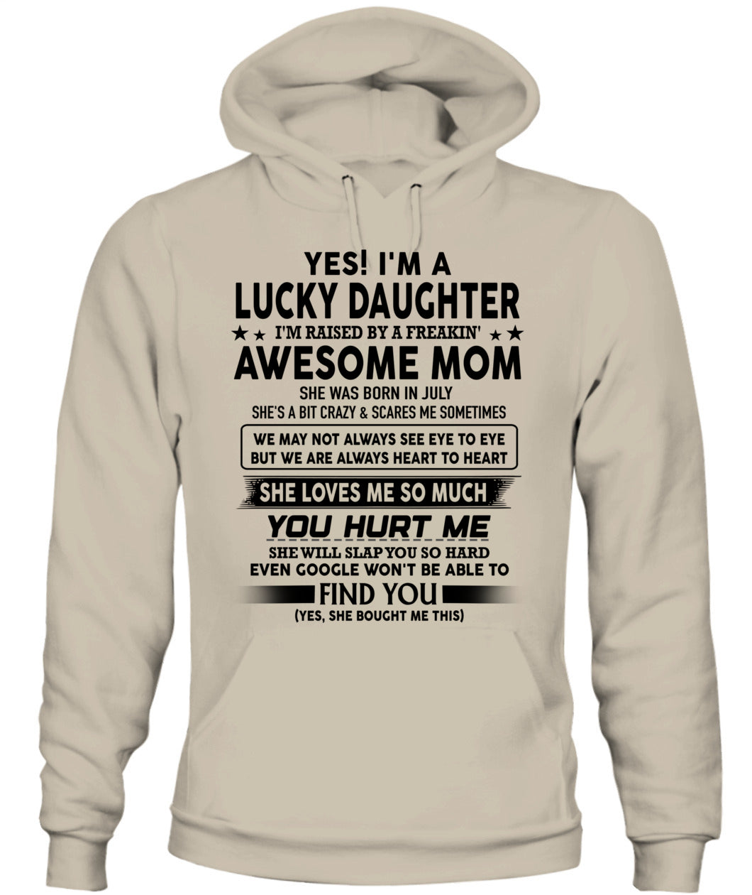 YES IM A LUCKY DAUGHTER IM RAISED BY A FREAKIN 07