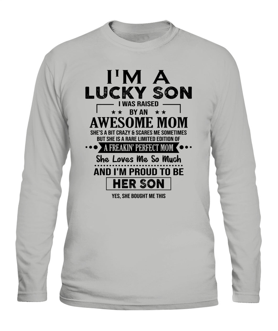 I'M A LUCKY SON I WAS RAISED BY AN AWESOME MOM - Bur - V- Neck Tee - MOM’S GIFTS