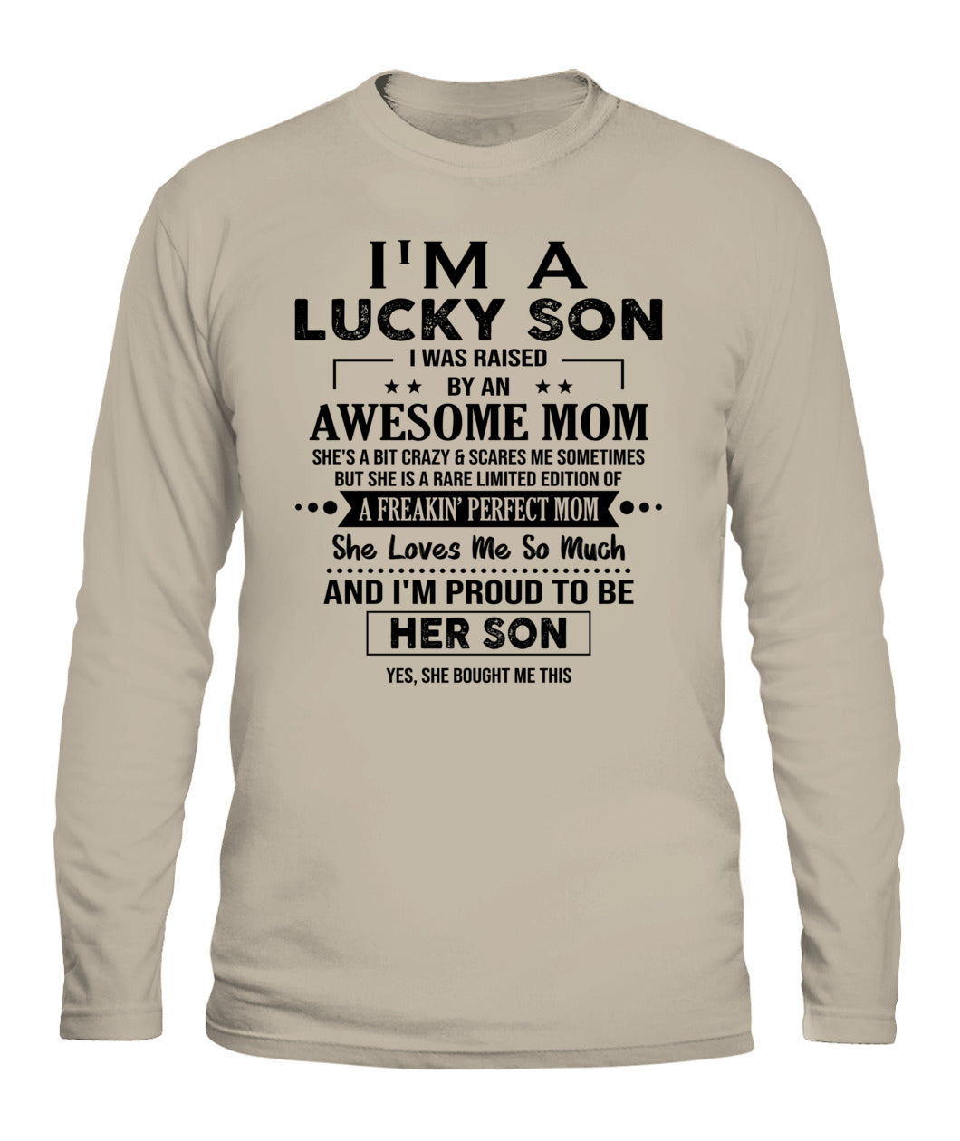 I'M A LUCKY SON I WAS RAISED BY AN AWESOME MOM - Bur - V- Neck Tee - MOM’S GIFTS