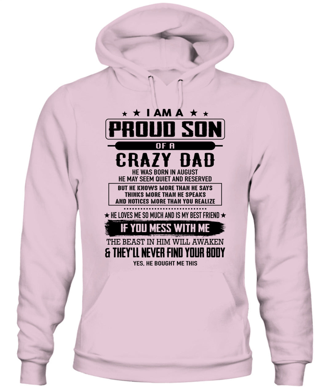 I AM A PROUD SON OF A CRAZY DAD 08