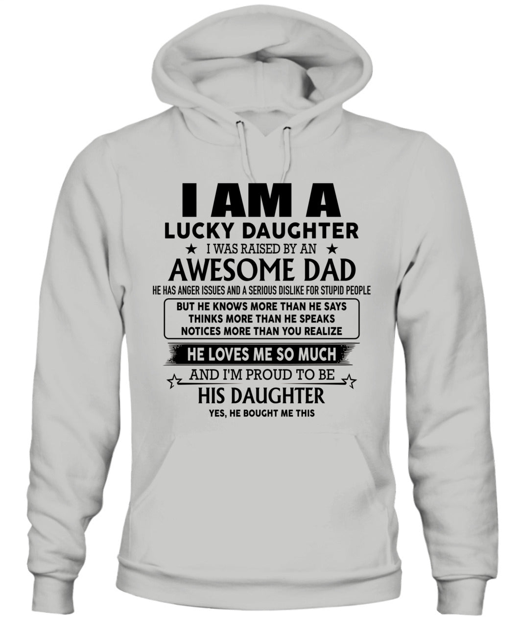 I'm a lucky daughter I was raised by an awesome dad