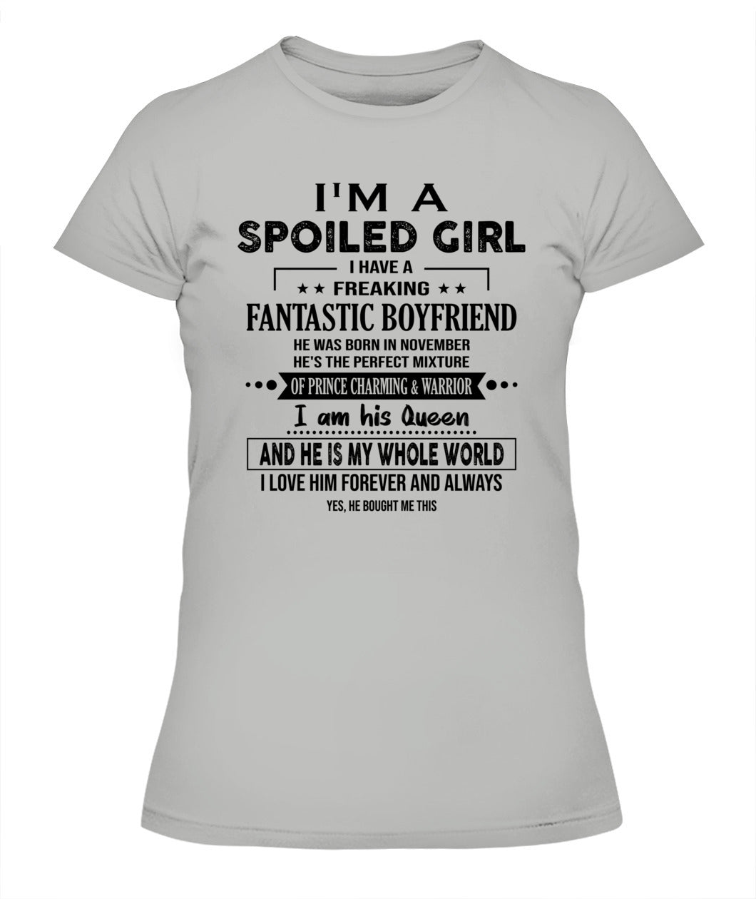 I'M A SPOILED GIRL I HAVE 11