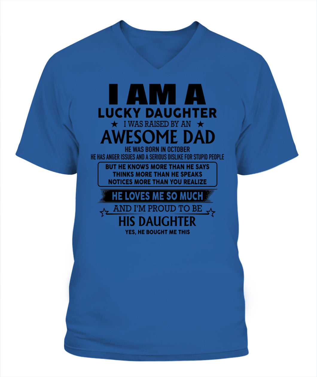 Im a lucky daughter I was raised by an awesome dad 10