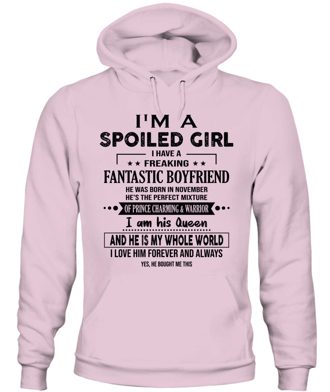 I'M A SPOILED GIRL I HAVE 11