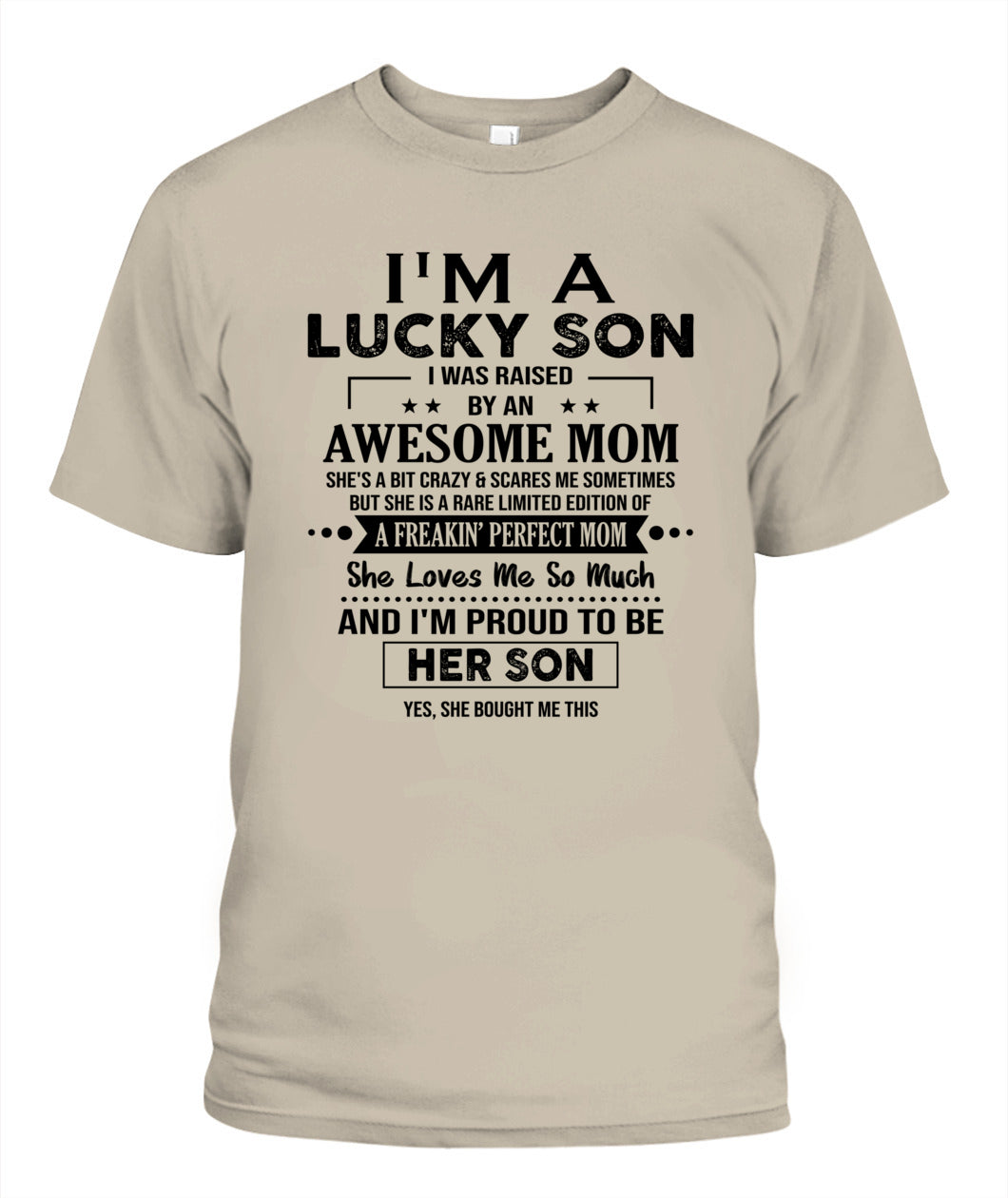 I'M A LUCKY SON I WAS RAISED BY AN AWESOME MOM - Bur - V- Neck Tee - MOM’S GIFTS