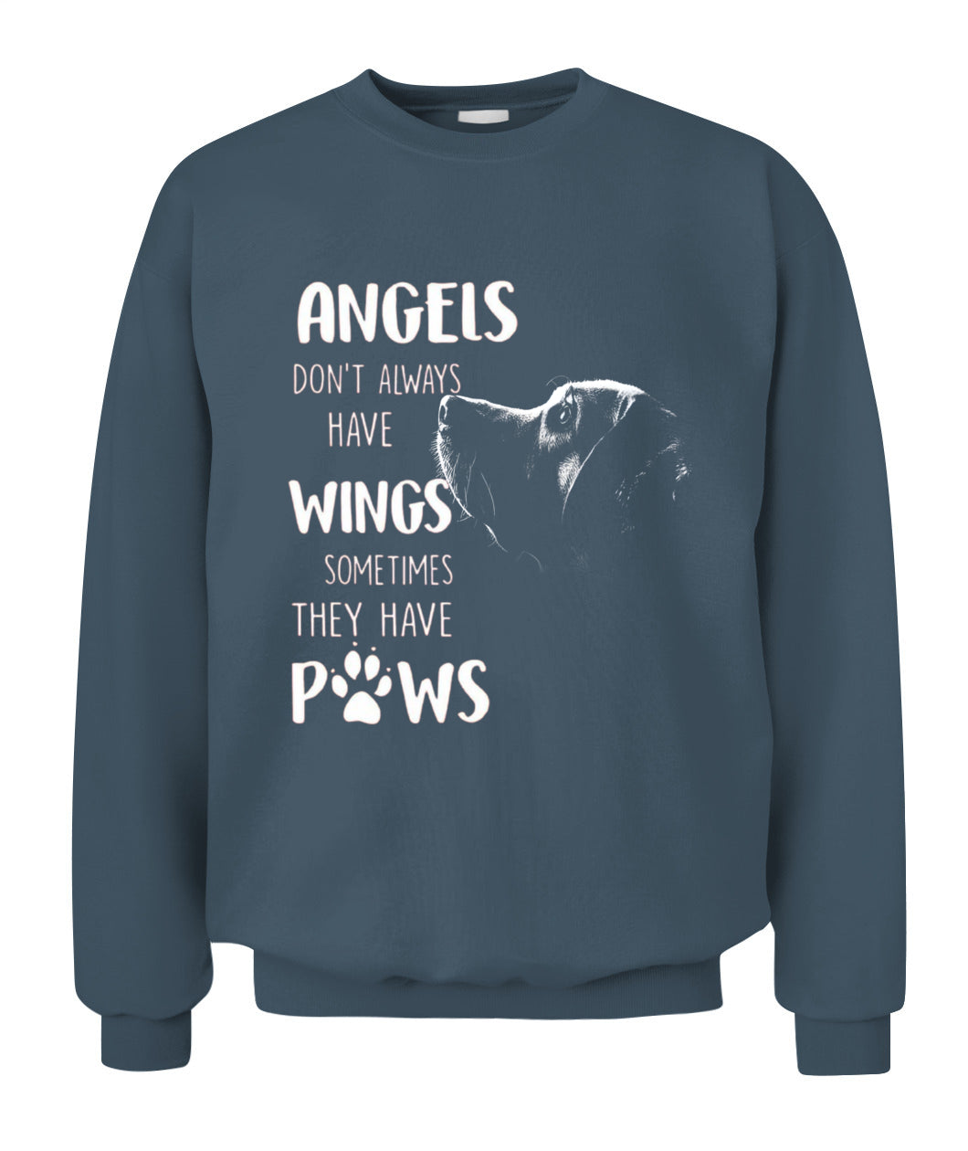 ANGELS DONT ALWAYS HAVE WINGS SOMETIMES THEY HAVE POWS - Animals SKU01