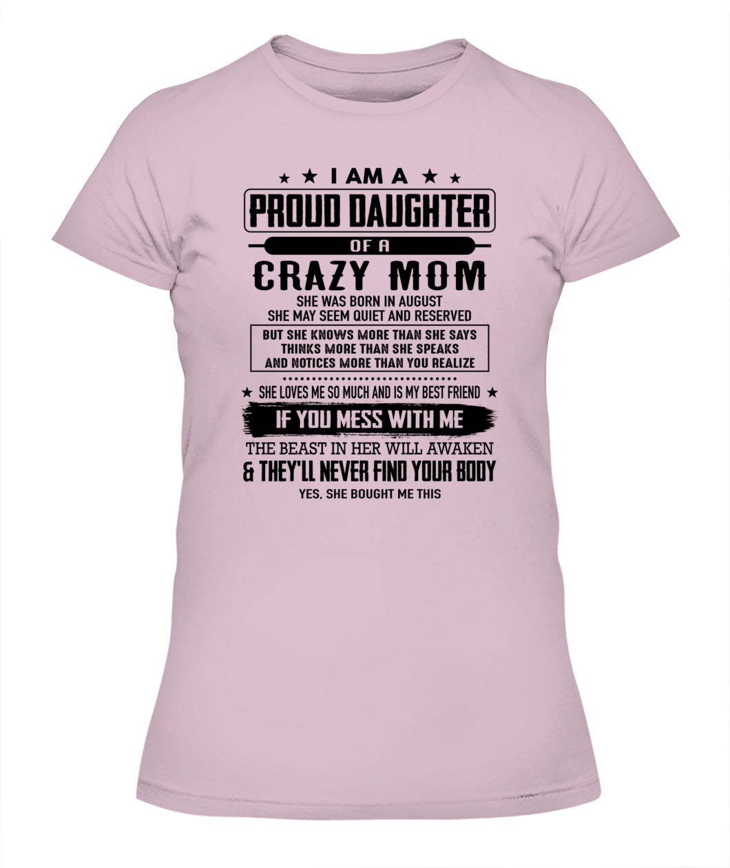 I AM A PROUD DAUGHTER OF A CRAZY MOM 08