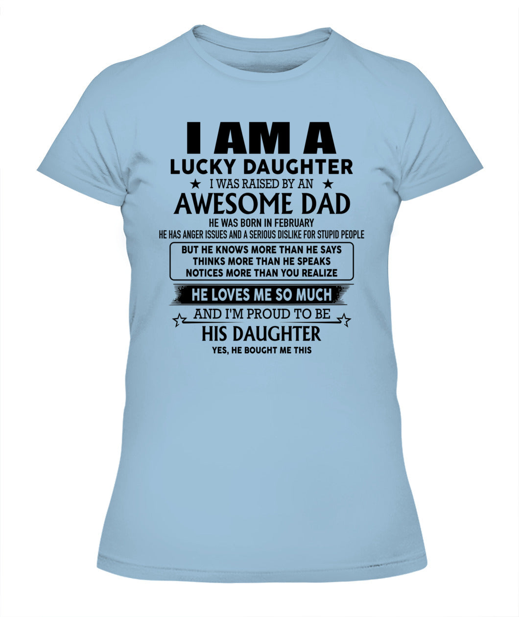 Im a lucky daughter I was raised by an awesome dad 02