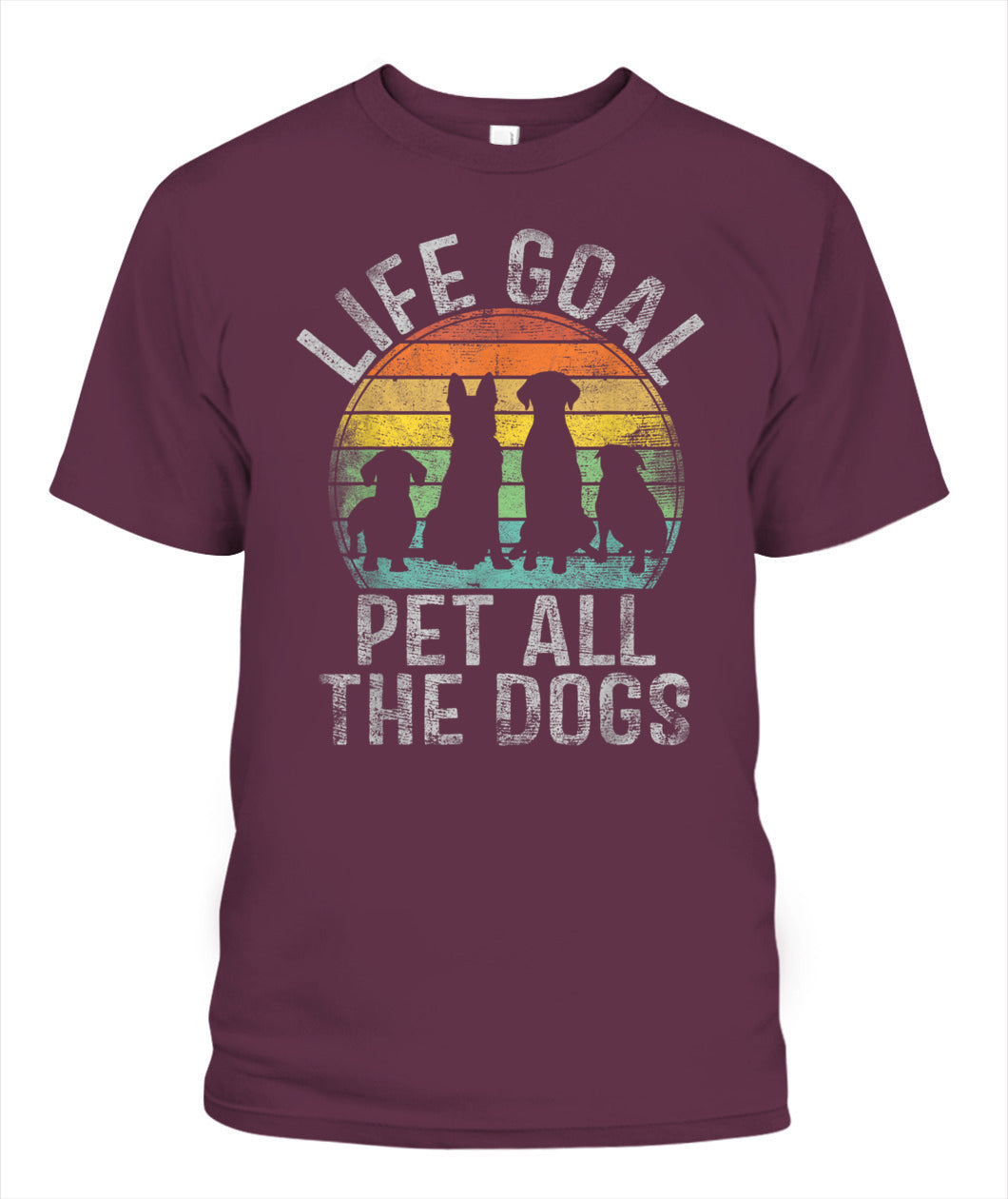 Life Goal Pet All The Dogs Shirt For Women Kids Funny Dog - Animals SKU10