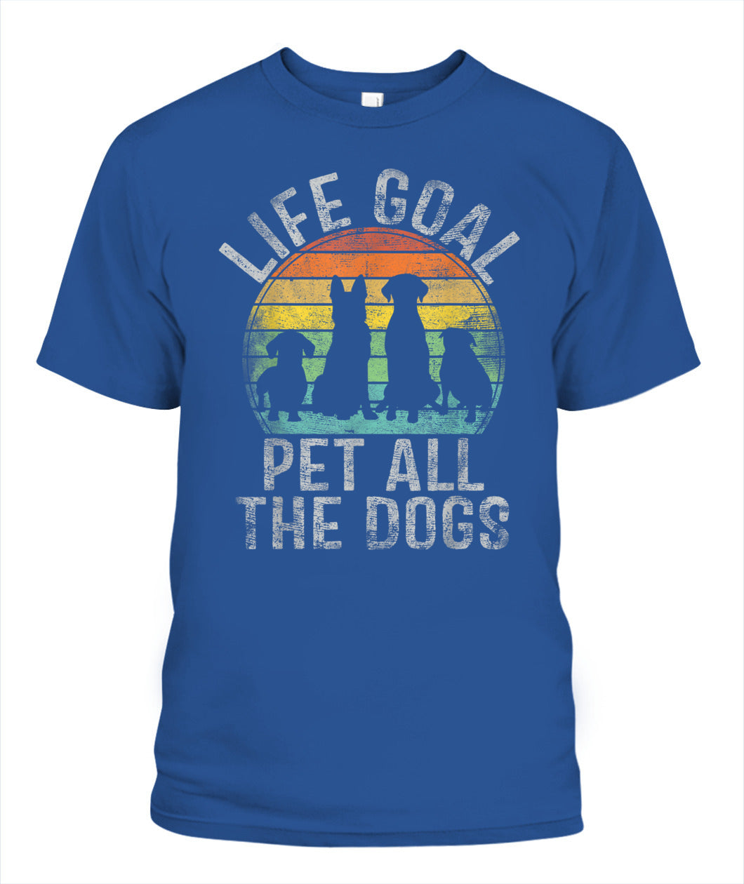 Life Goal Pet All The Dogs Shirt For Women Kids Funny Dog - Animals SKU10