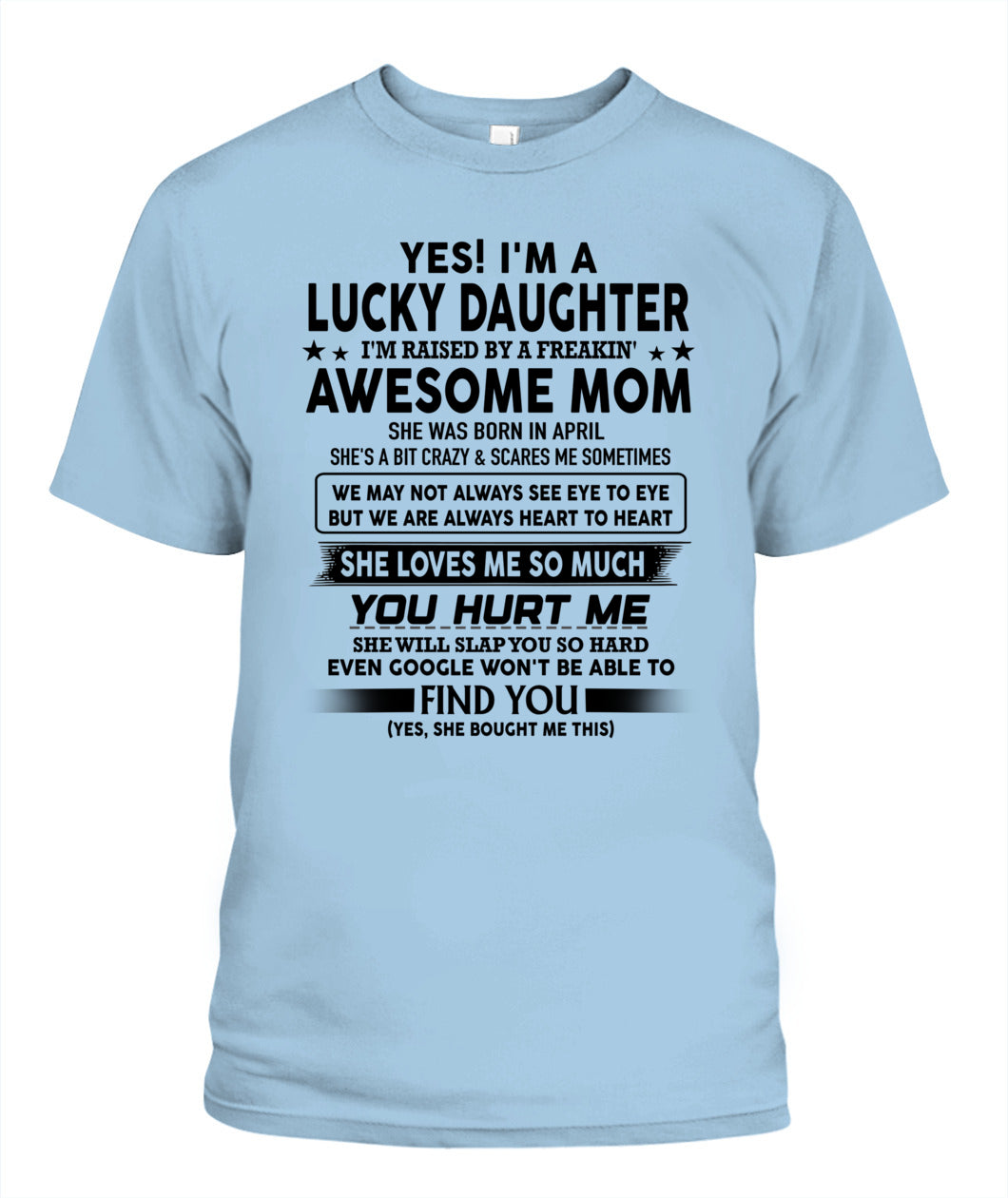 YES IM A LUCKY DAUGHTER IM RAISED BY A FREAKIN 04