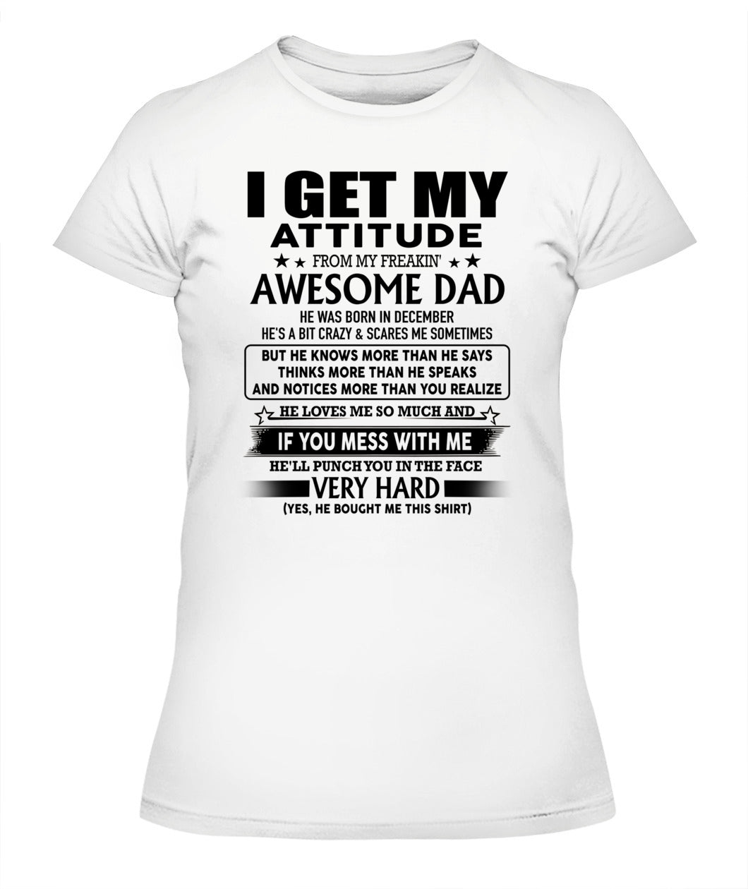 I GET MY ATTITUDE FROM MY FREAKIN AWESOME DAD 07