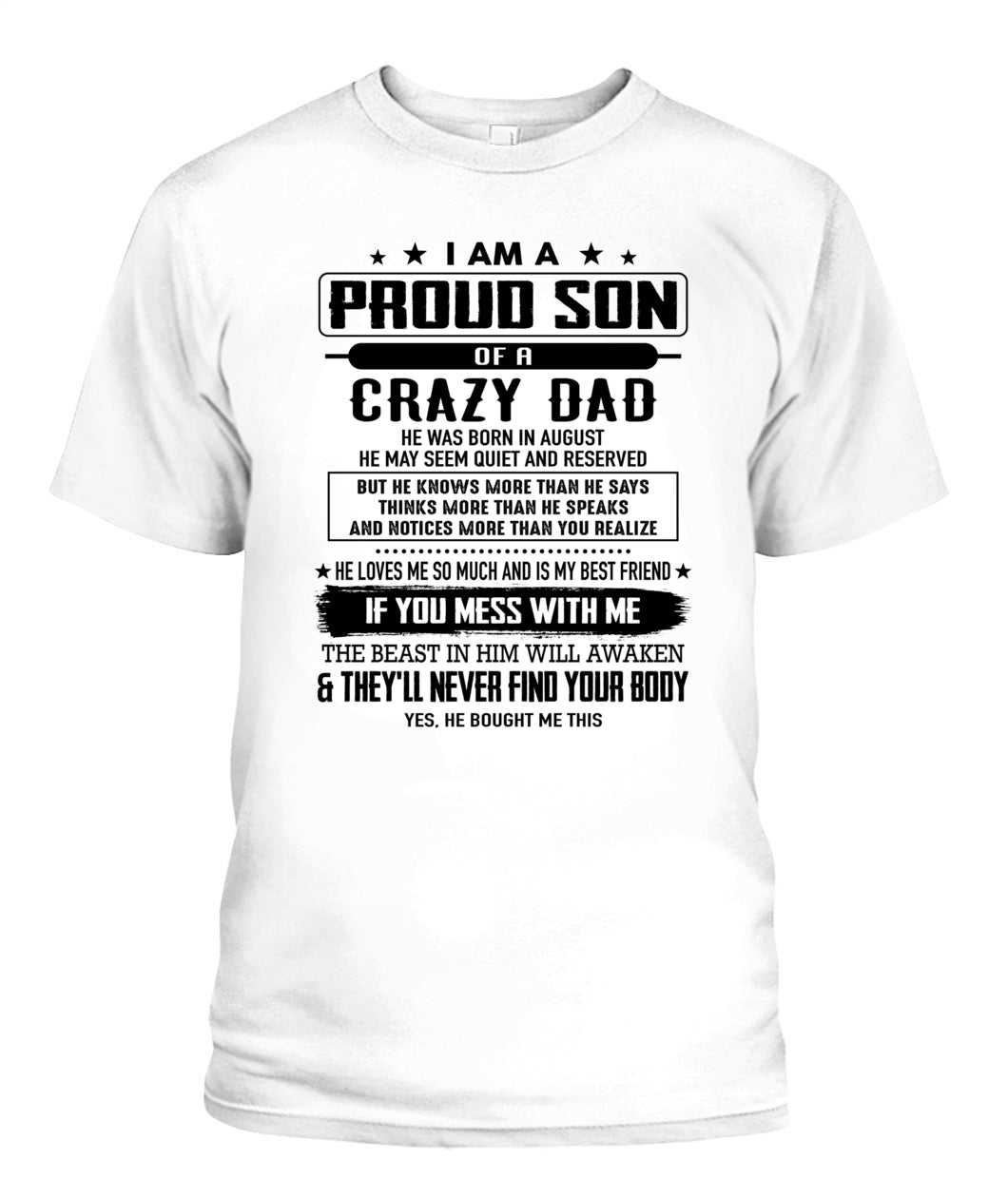 I AM A PROUD SON OF A CRAZY DAD 08