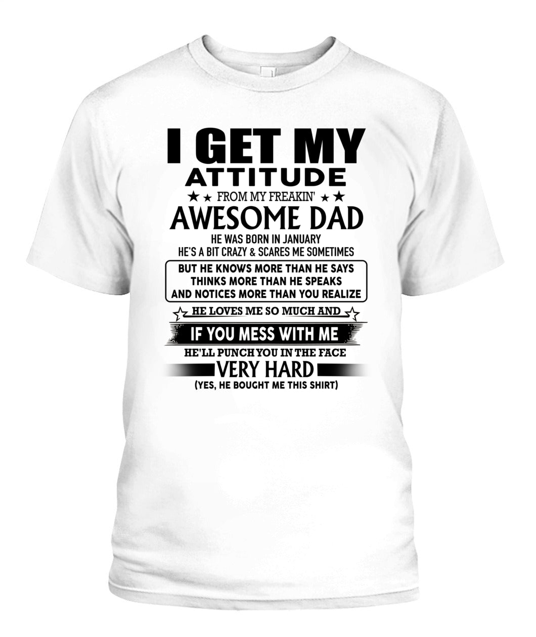 I GET MY ATTITUDE FROM MY FREAKIN AWESOME DAD 01