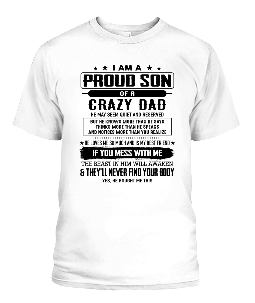 I AM A PROUD SON OF A CRAZY DAD 00