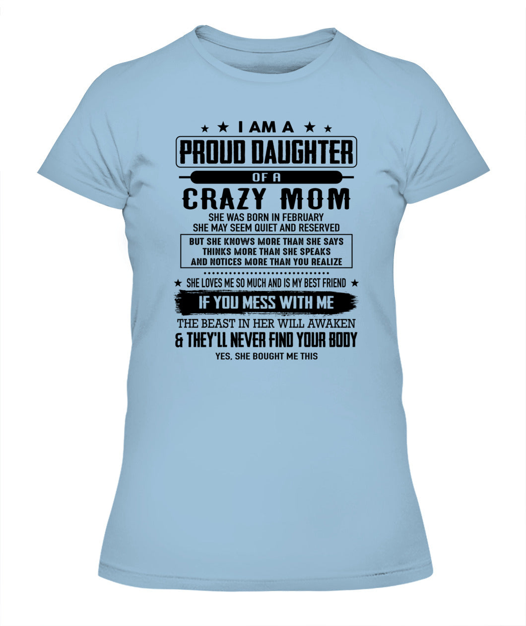 I AM A PROUD DAUGHTER OF A CRAZY MOM 02