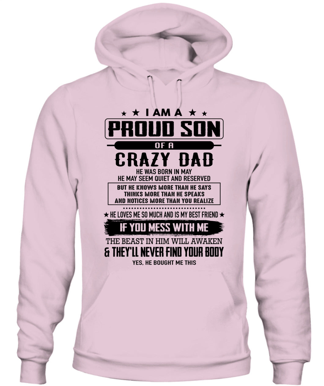 I AM A PROUD SON OF A CRAZY DAD 05