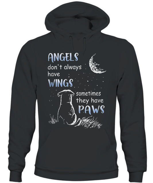 Angels Don't Always Have Wings Sometimes They Have Paws - Animals SKU00