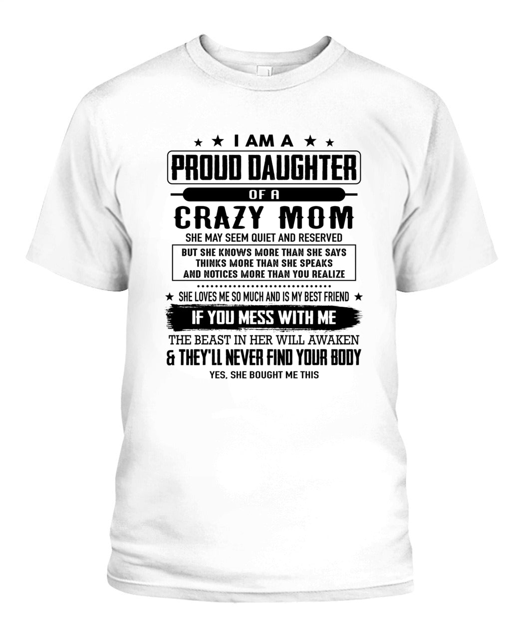 I AM A PROUD DAUGHTER OF A CRAZY MOM 00