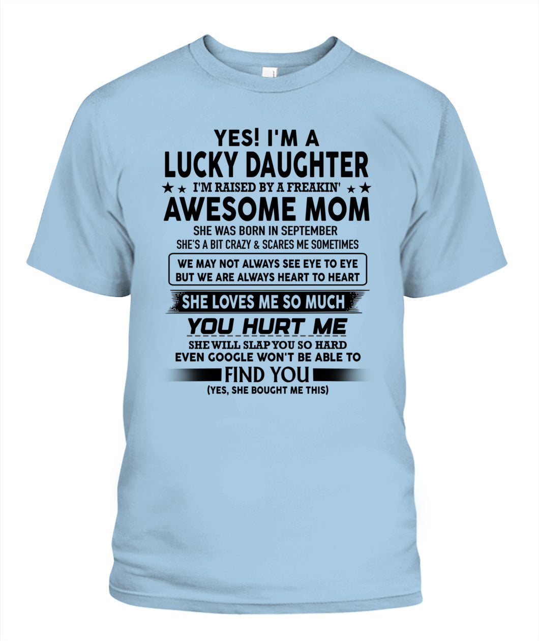 YES IM A LUCKY DAUGHTER IM RAISED BY A FREAKIN 09