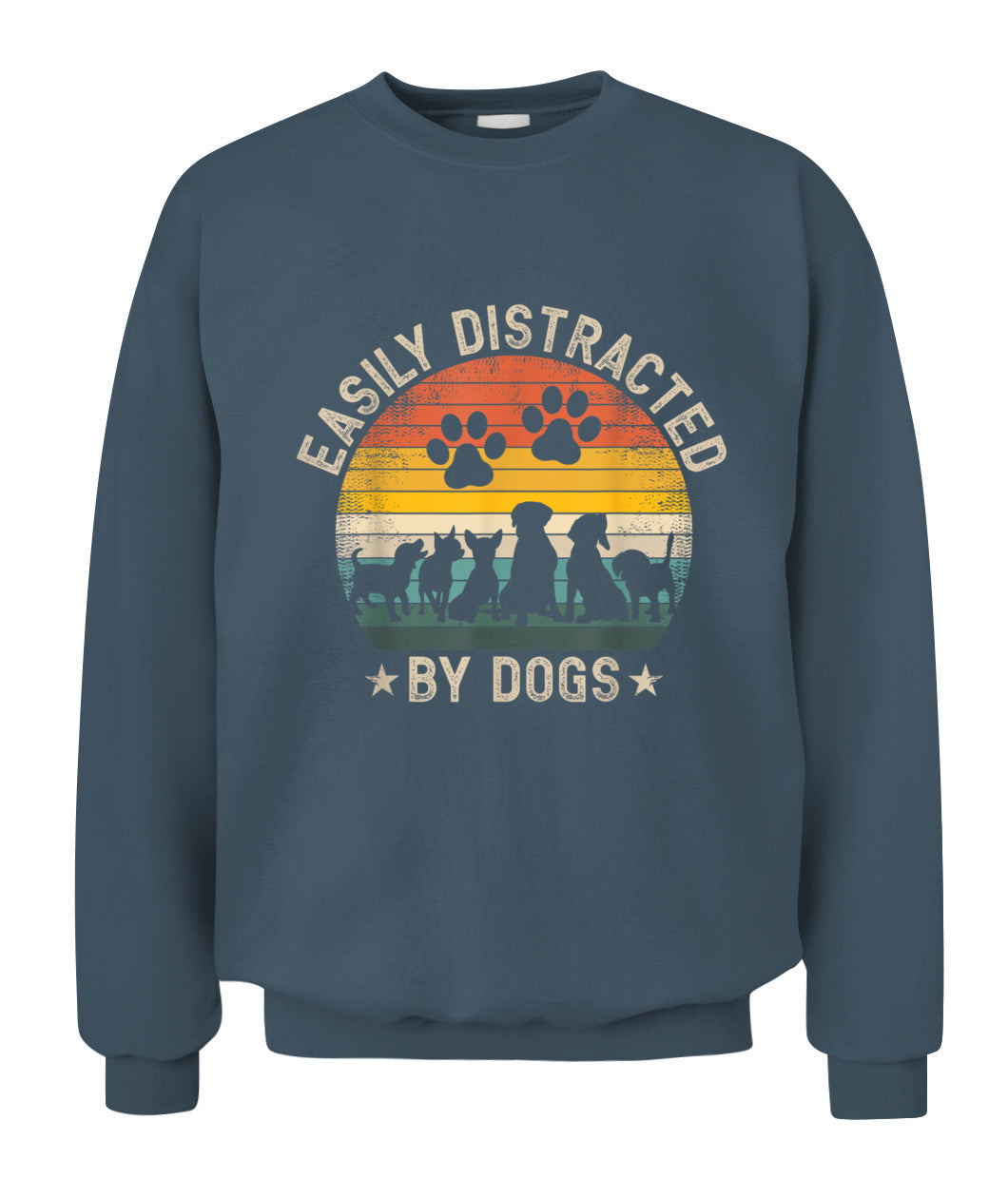 Easily Distracted By Dogs Pet Dog Lover - Animals SKU06