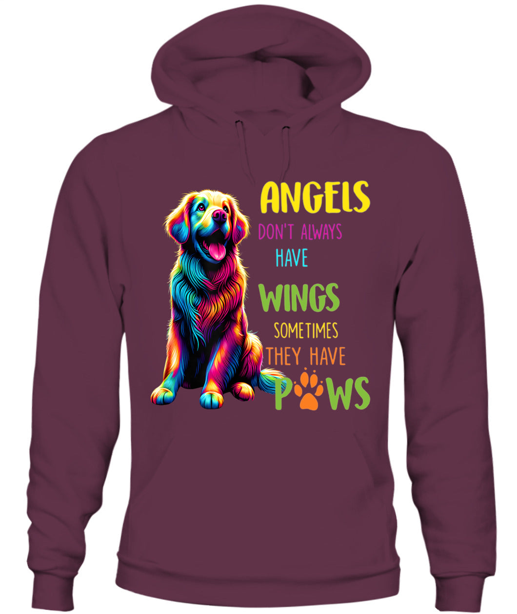 ANGELS DONT ALWAYS HAVE WINGS SOMETIMES THEY HAVE POWS - Animals SKU02