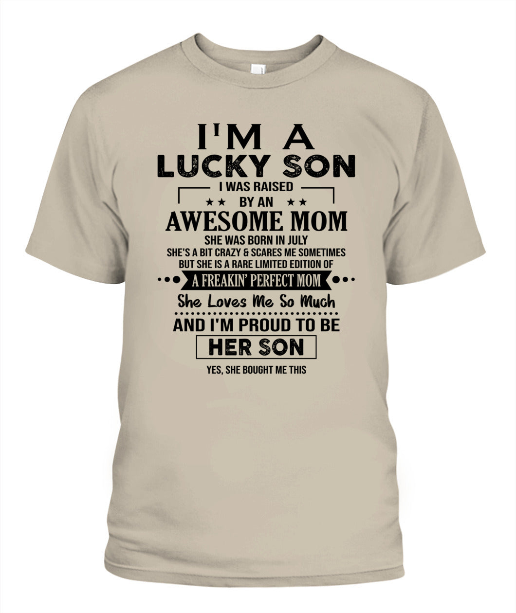 IM A LUCKY SON I WAS RAISED BY AN AWESOME MOM 07
