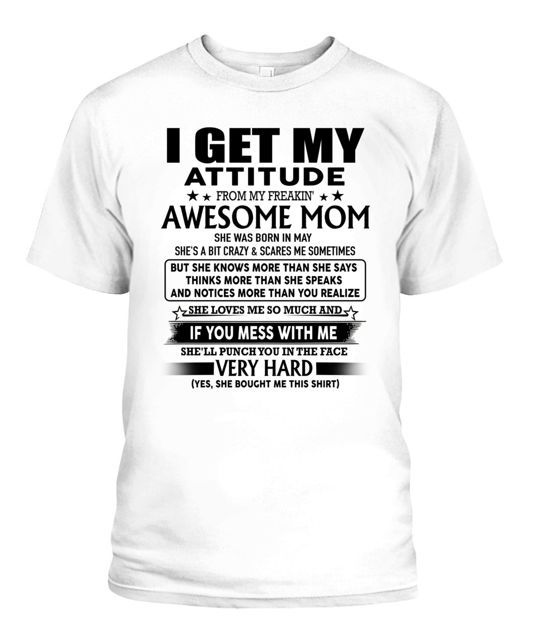 I GET MY ATTITUDE FROM MY FREAKIN AWESOME MOM 05