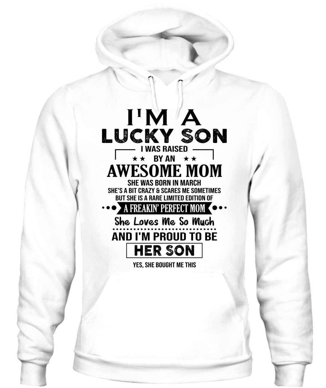 IM A LUCKY SON I WAS RAISED BY AN AWESOME MOM 03