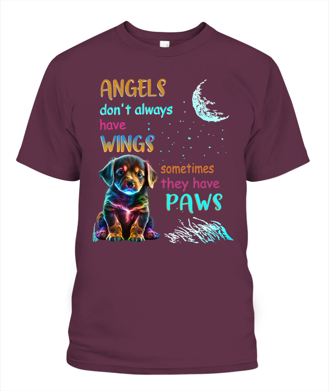 ANGELS DONT ALWAYS HAVE WINGS SOMETIMES THEY HAVE POWS - Animals SKU03