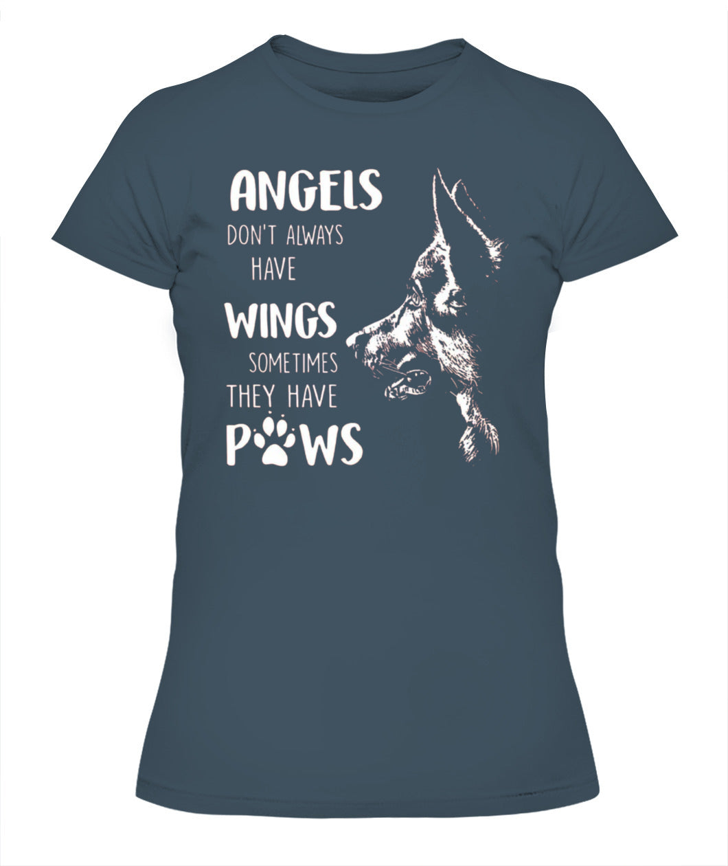 ANGELS DONT ALWAYS HAVE WINGS SOMETIMES THEY HAVE POWS - Animals SKU05
