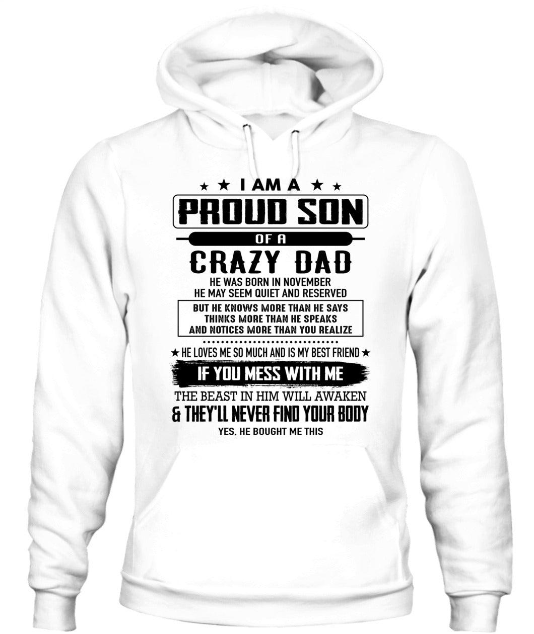 I AM A PROUD SON OF A CRAZY DAD 11