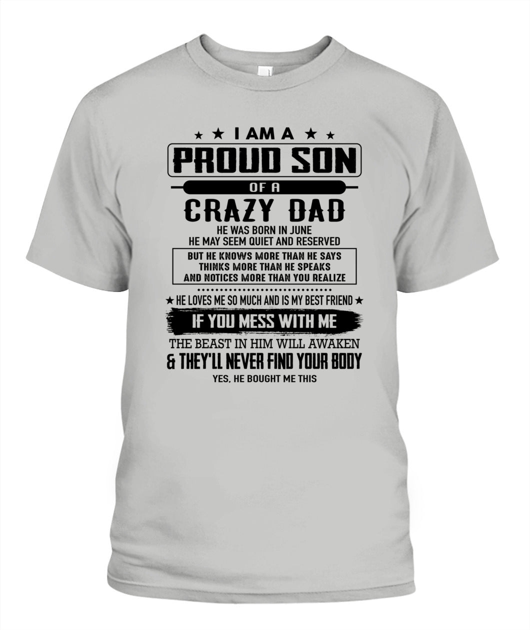 I AM A PROUD SON OF A CRAZY DAD 06