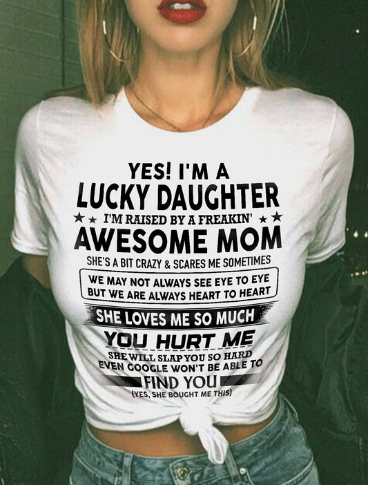 YES IM A LUCKY DAUGHTER IM RAISED BY A FREAKIN 03