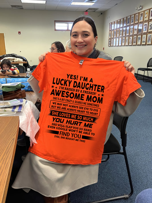 YES IM A LUCKY DAUGHTER IM RAISED BY A FREAKIN 02