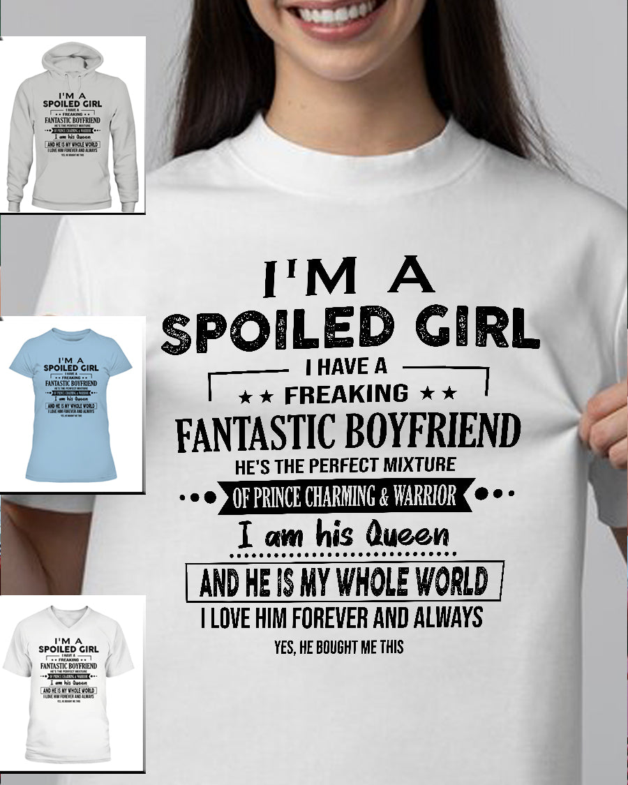 I'M A SPOILED GIRL I HAVE tt